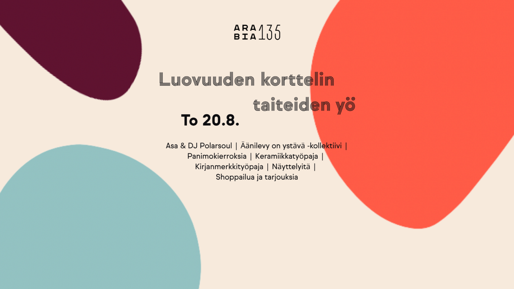 Taiteiden yö saapuu Arabia135-kortteliin torstaina 20.8.